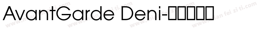 AvantGarde Deni字体转换